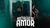 Мініатюра відео Historias de Amor