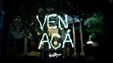 Мініатюра відео VEN ACÁ