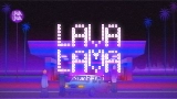 Мініатюра відео LAVALAVA