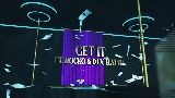Мініатюра відео Get It