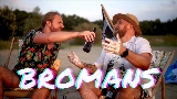 Мініатюра відео Bromans