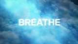 Мініатюра відео Breathe