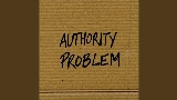 Мініатюра відео Authority Problem