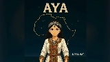 Мініатюра відео Aya