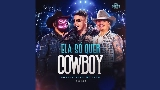 Мініатюра відео Ela Só Quer Cowboy - Ao Vivo