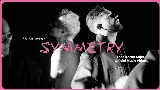 Мініатюра відео Symmetry