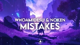 Мініатюра відео Mistakes