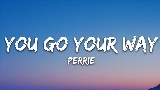 Мініатюра відео You Go Your Way