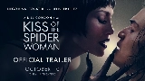 Мініатюра відео Kiss of the Spider Woman