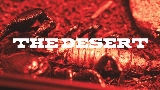 Мініатюра відео The Desert (Part I)