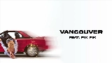 Мініатюра відео VANCOUVER