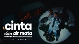 Мініатюра відео Cinta dan Air Mata