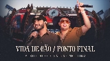 Мініатюра відео Vida de Cão / Ponto Final - Ao Vivo