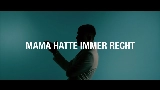 Мініатюра відео MAMA HATTE IMMER RECHT