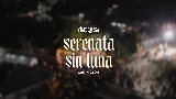 Мініатюра відео Serenata Sin Luna (En Vivo)
