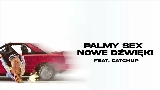 Мініатюра відео PALMY SEX NOWE DŹWIĘKI