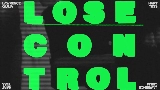 Мініатюра відео LOSE CONTROL