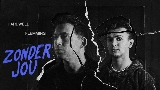 Мініатюра відео Zonder Jou