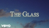 Мініатюра відео The Glass