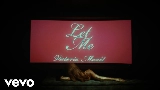 Мініатюра відео Let Me