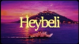 Мініатюра відео Heybeli