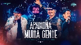 Мініатюра відео Apaixona Muita Gente - Ao Vivo