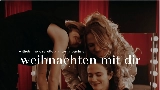 Мініатюра відео weihnachten mit dir
