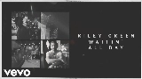 Мініатюра відео Waitin' All Day