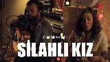 Мініатюра відео Silahlı Kız