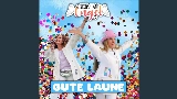 Мініатюра відео Gute Laune