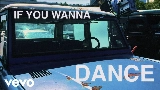 Мініатюра відео Stay (If You Wanna Dance)