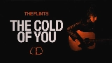 Мініатюра відео The Cold of You