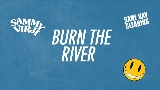 Мініатюра відео Burn The River