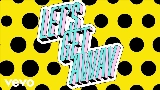 Мініатюра відео Let's Get Away