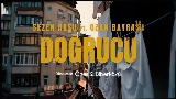 Мініатюра відео Doğrucu