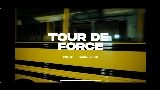 Мініатюра відео TOUR DE FORCE