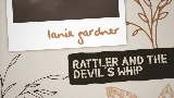 Мініатюра відео Rattler And The Devil’s Whip