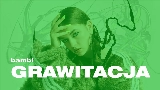 Мініатюра відео GRAWITACJA