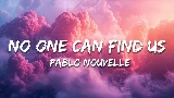 Мініатюра відео No One Can Find Us