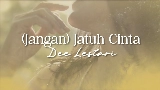 Мініатюра відео (Jangan) Jatuh Cinta
