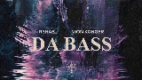 Мініатюра відео DA BASS