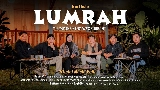 Мініатюра відео LUMRAH ( LUMPUKE SING WES BUBRAH )