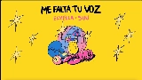 Мініатюра відео Me falta tu voz