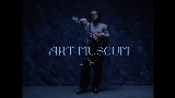 Мініатюра відео Art Museum (2am)
