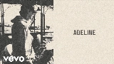 Мініатюра відео Adeline (You’re Outta Line)