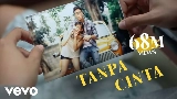 Мініатюра відео Tanpa Cinta