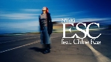 Мініатюра відео ESC (feat. Chloe Kae)