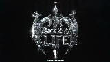 Мініатюра відео Back 2 Life