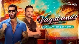 Мініатюра відео Vagabundo