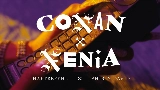 Мініатюра відео Conan x Xenia